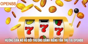 nổ hũ đổi thưởng open88